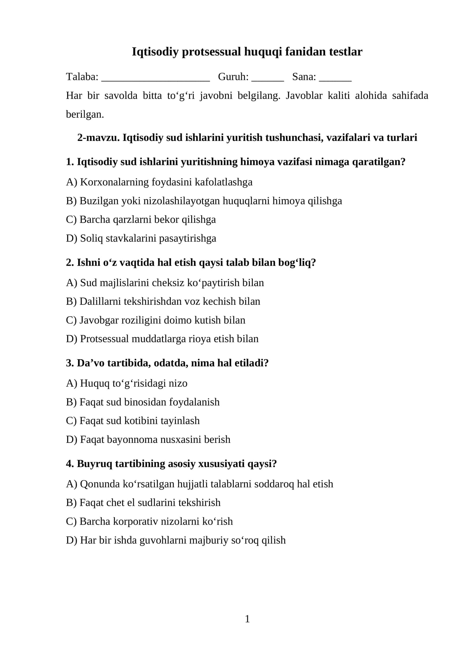Iqtisodiy sud ishlarini yuritish tushunchasi, vazifalari va turlari TEST. 1