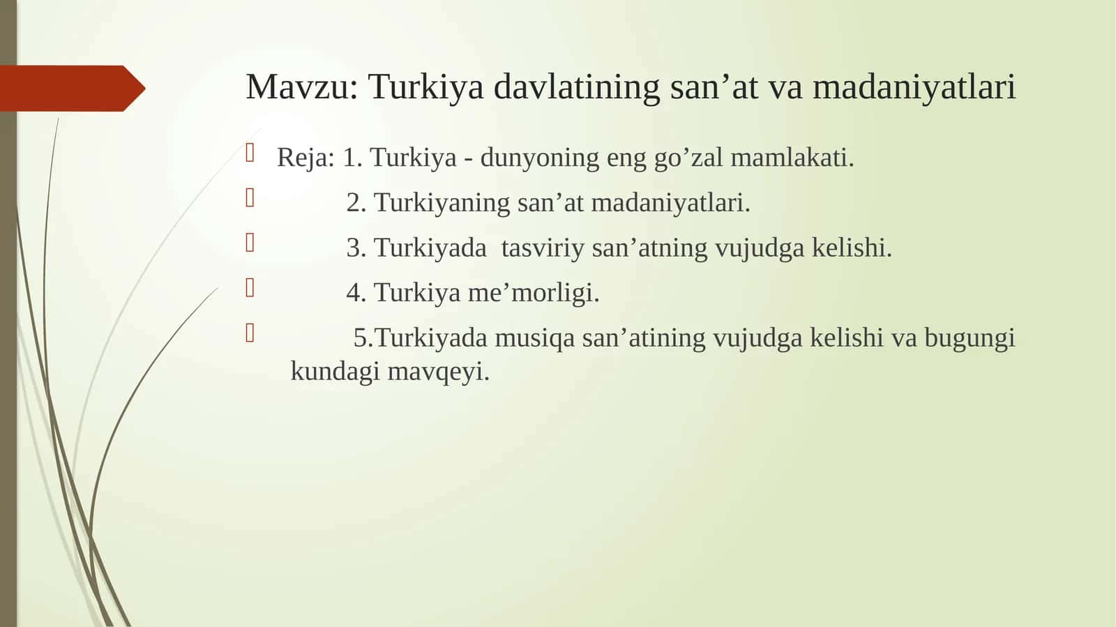 Turkiya davlatining san’at va madaniyatlari 1