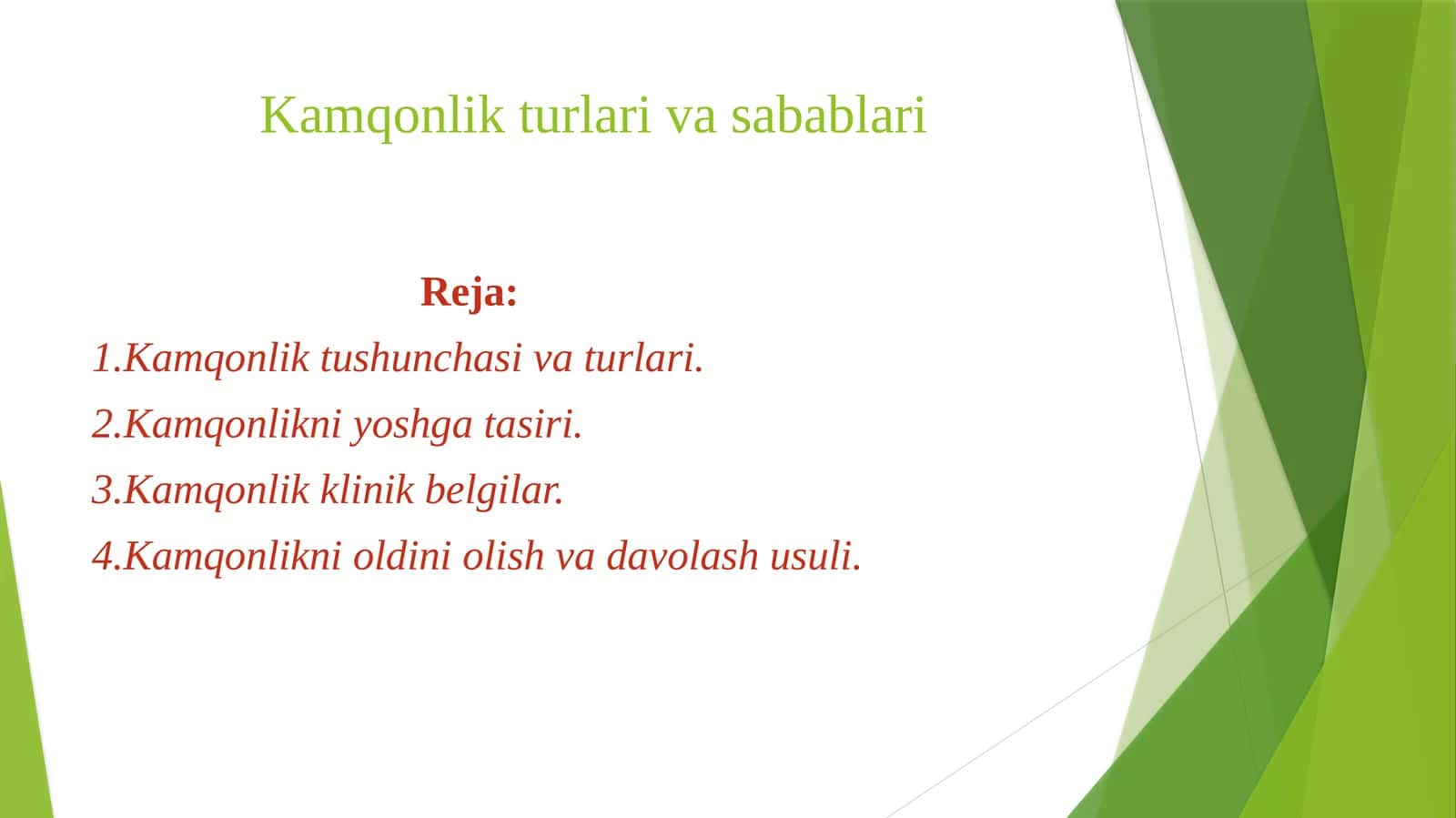 Kamqonlik turlari va sabablari 1