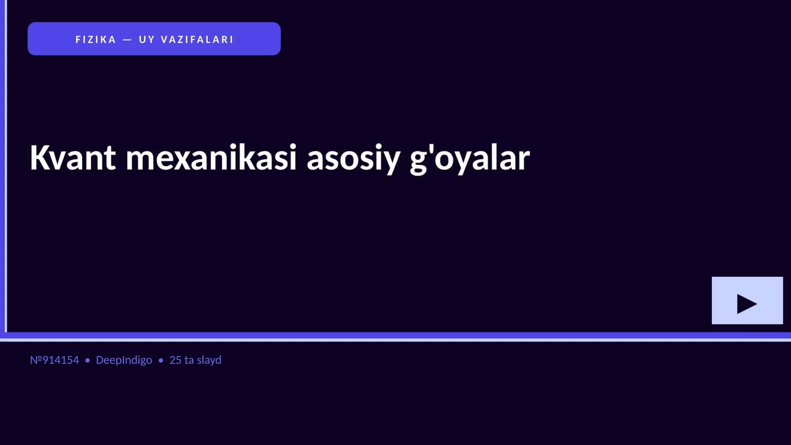 FIZIKA — UY VAZIFALARI 1