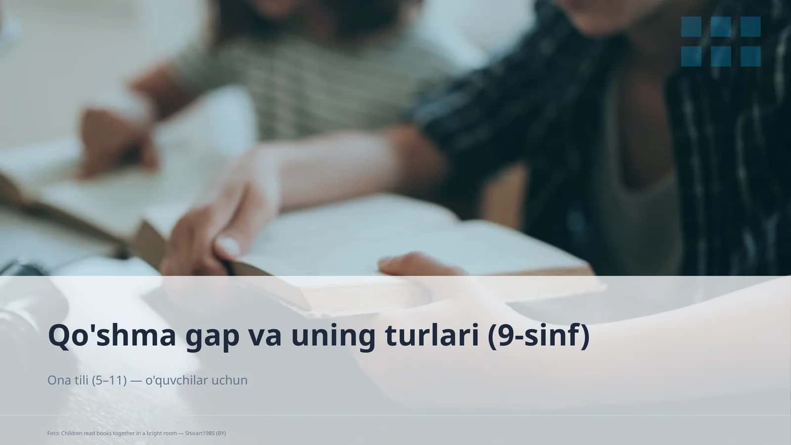 Qo'shma gap va uning turlari (9-sinf) 1