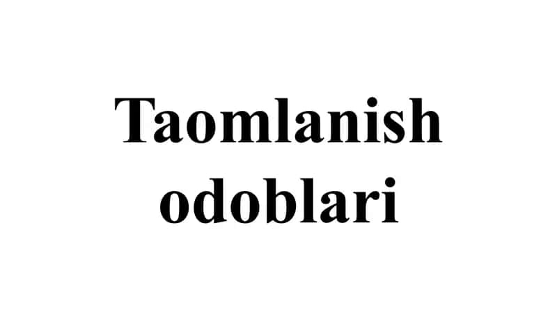 Taomlanish odoblari 1