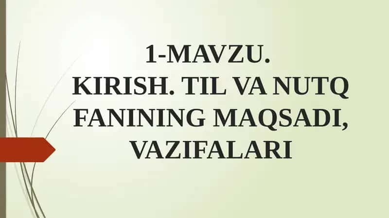 Tilva Nutq Fanining Maqsadi, Vazifalari 1