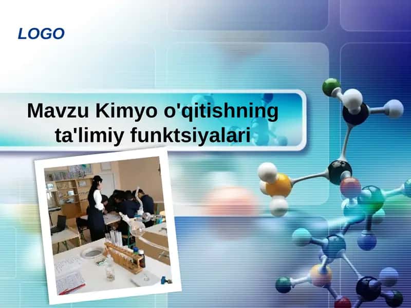 Kimyo o'qitishning ta'limiy funktsiyalari 1