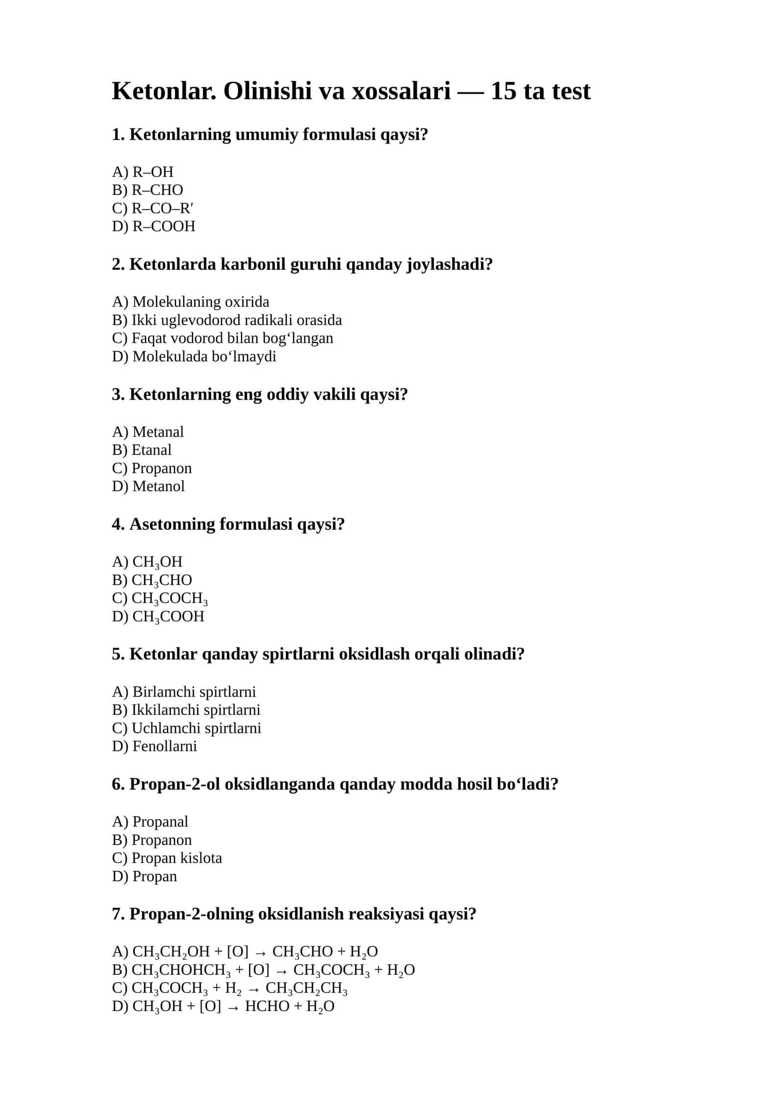Ketonlar. Olinishi va xossalari — 15 ta test 1