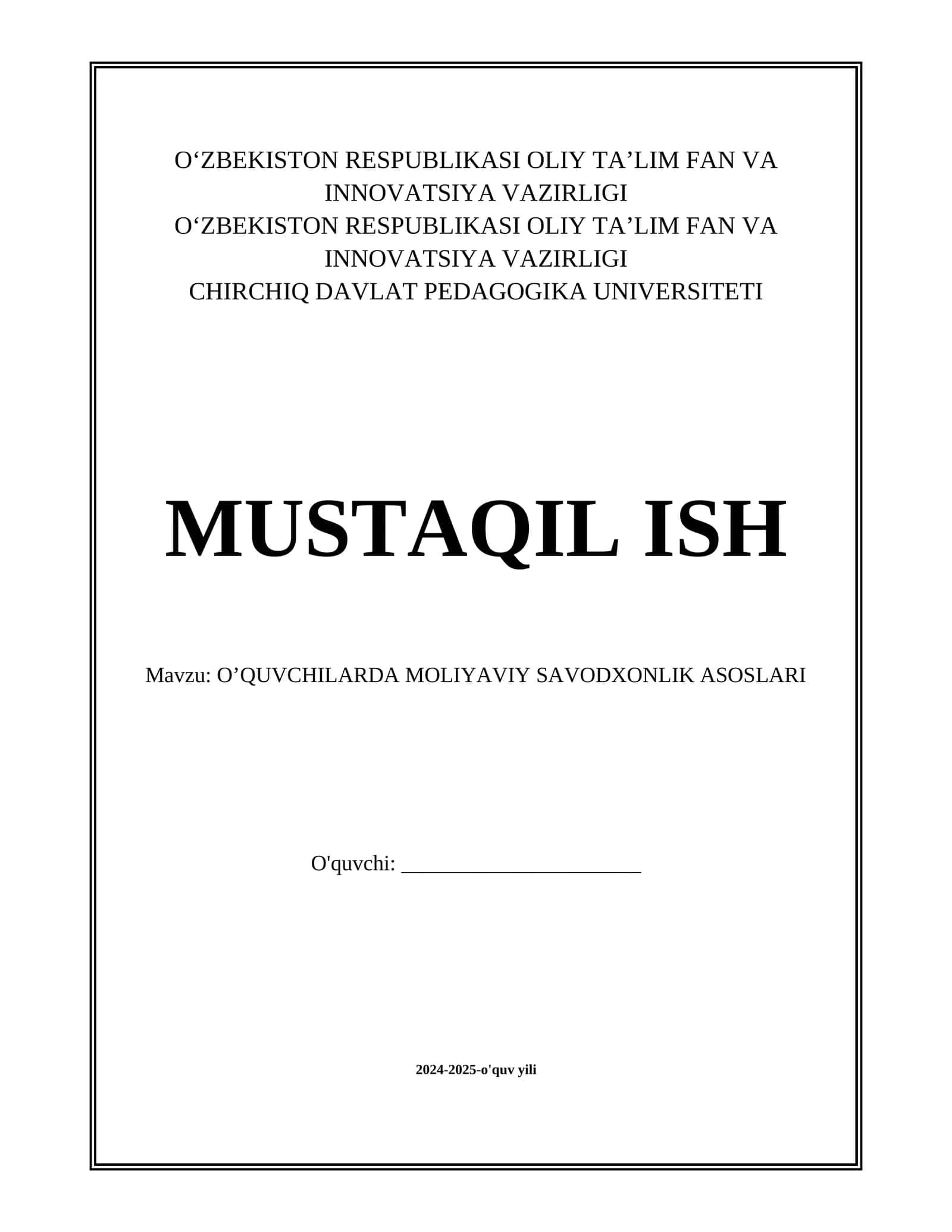 O’QUVCHILARDA MOLIYAVIY SAVODXONLIK ASOSLARI 1