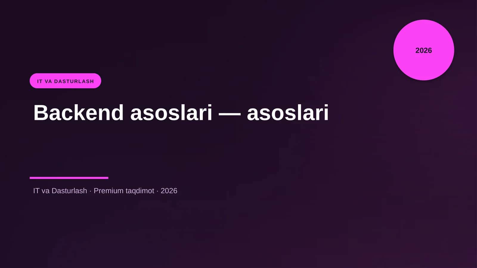 Backend asoslari — asoslari 1
