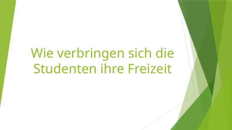 Wie verbringen sich die Studenten ihre Freizeit 1