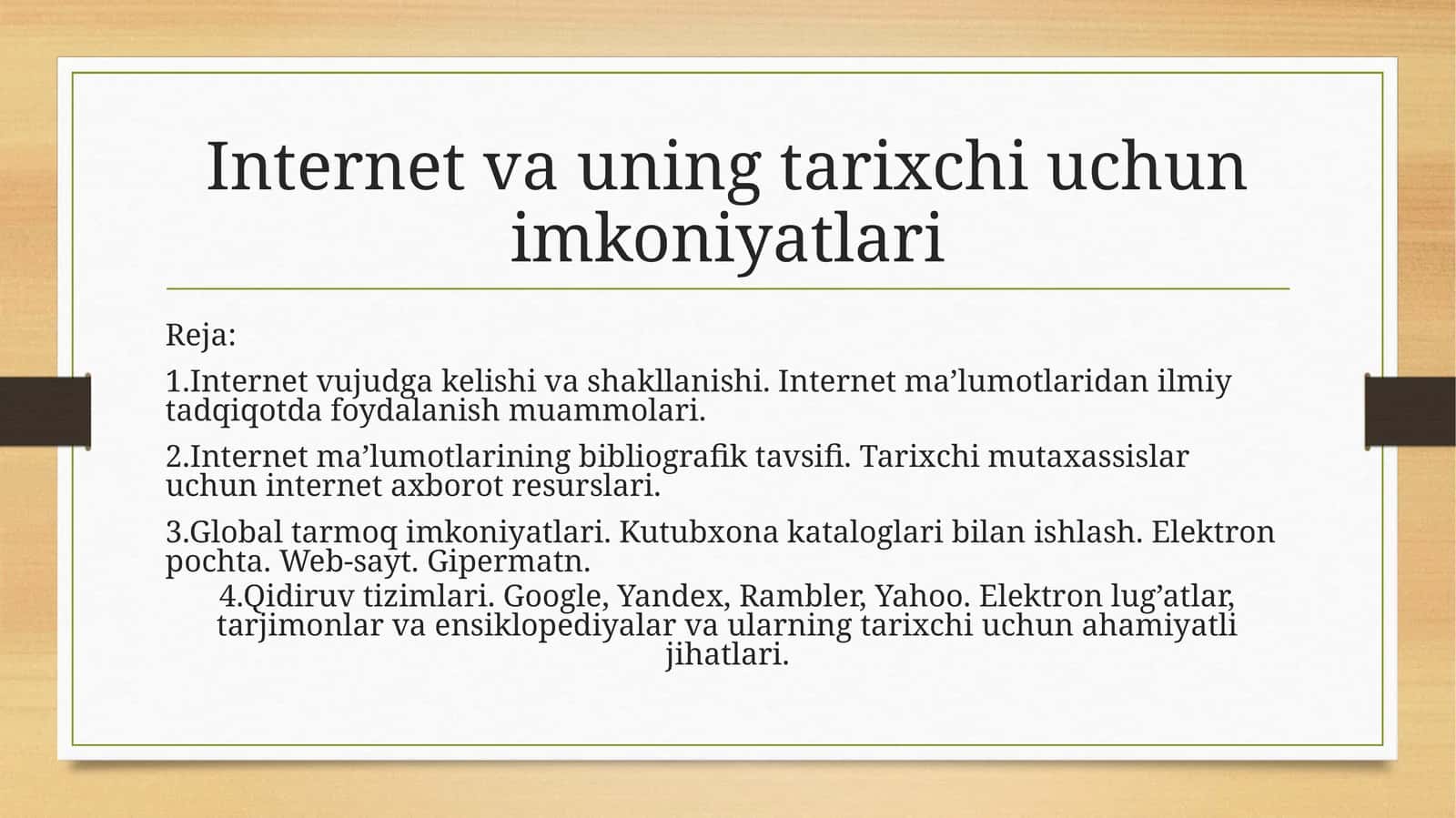 Internet va uning tarixchi uchun imkoniyatlari 1