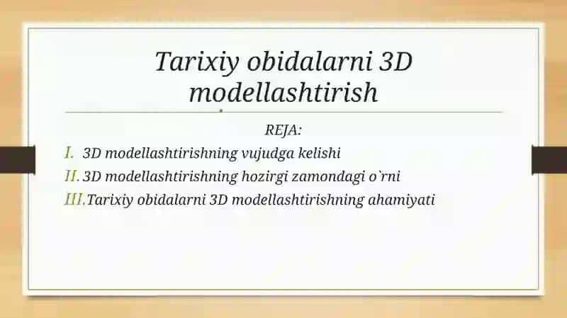Tarixiy obidalarni 3D modellashtirish