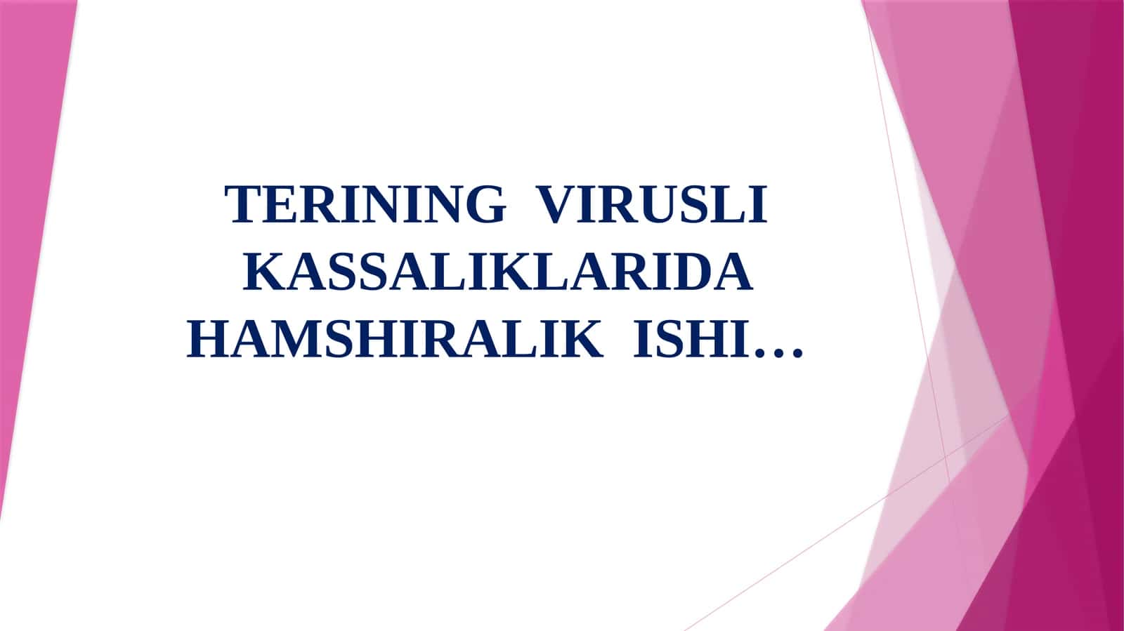 Viruslik kassaliklar 1