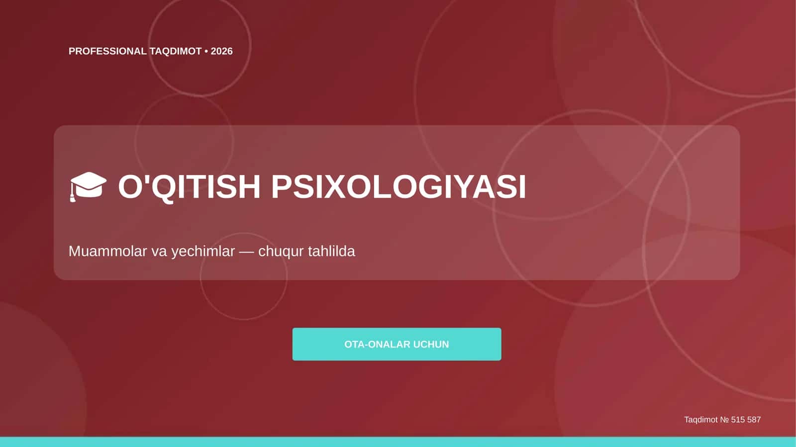 O'QITISH PSIXOLOGIYASI 1