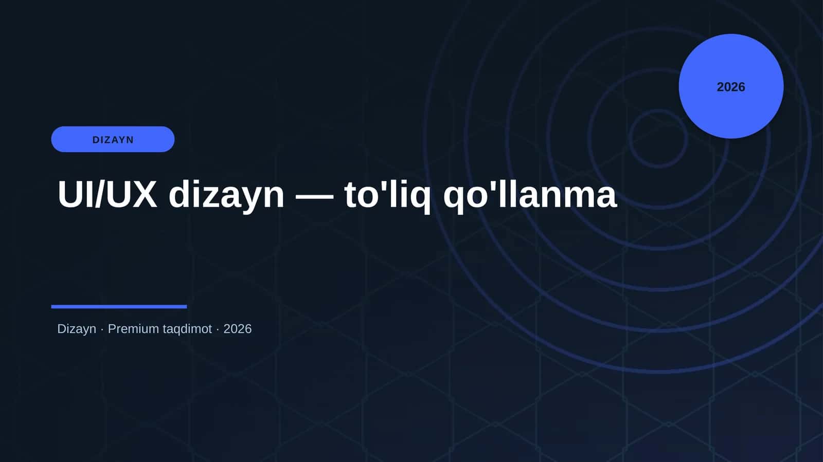 UI/UX dizayn — to'liq qo'llanma 1