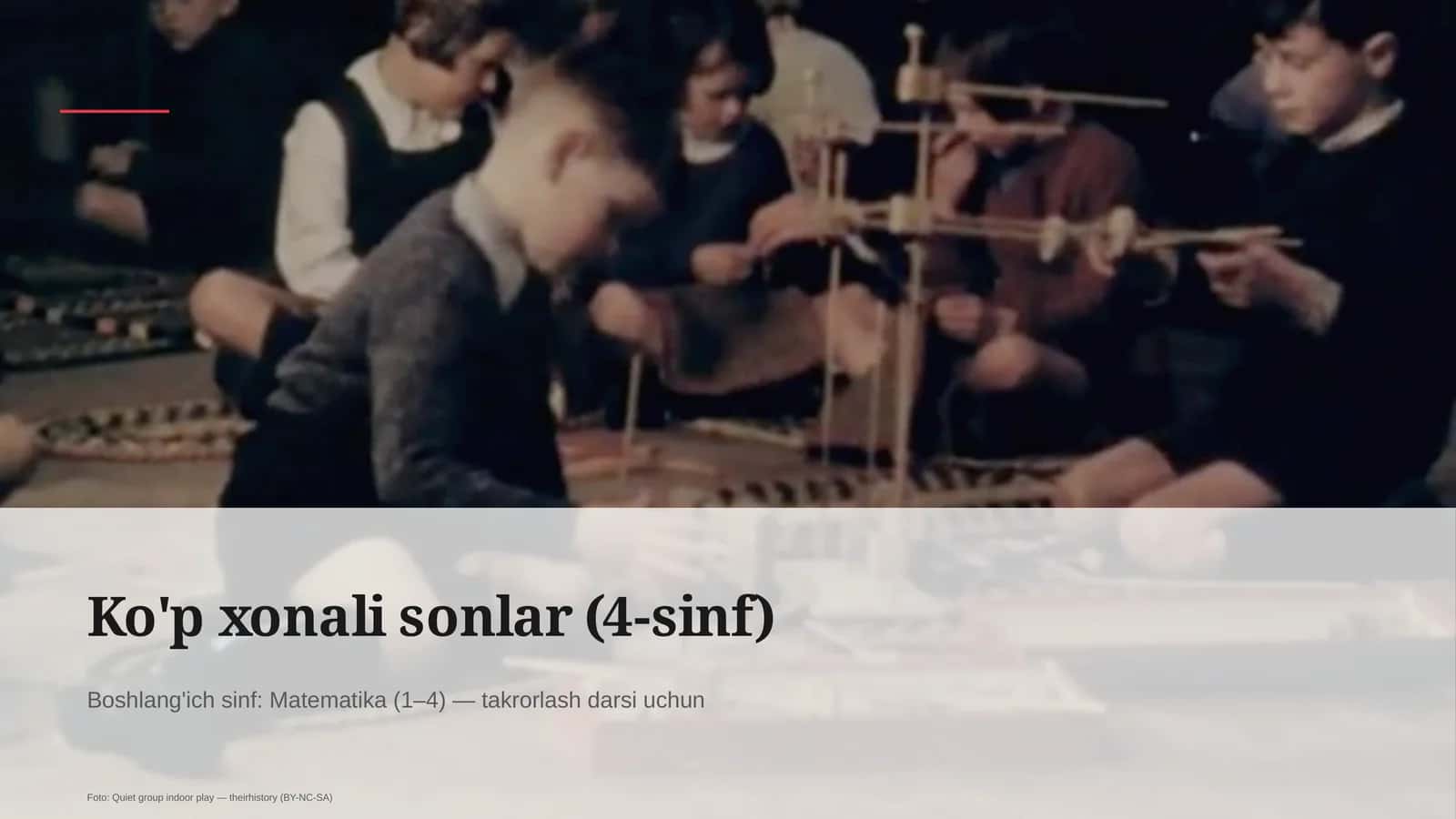 Ko'p xonali sonlar (4-sinf) 1