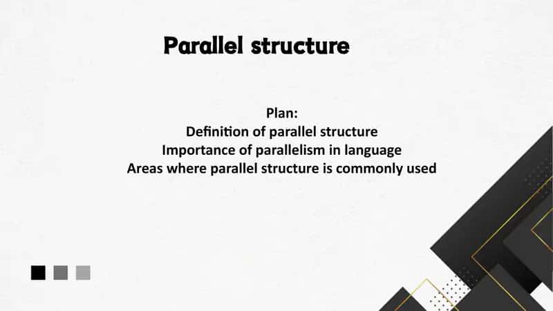 Parallel structure 1