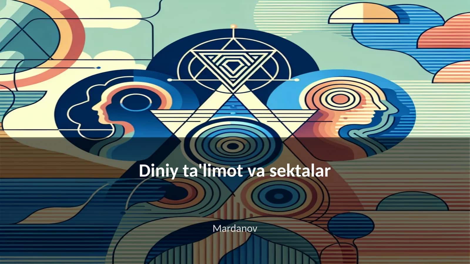 Diniy ta'limot va sektalar 1