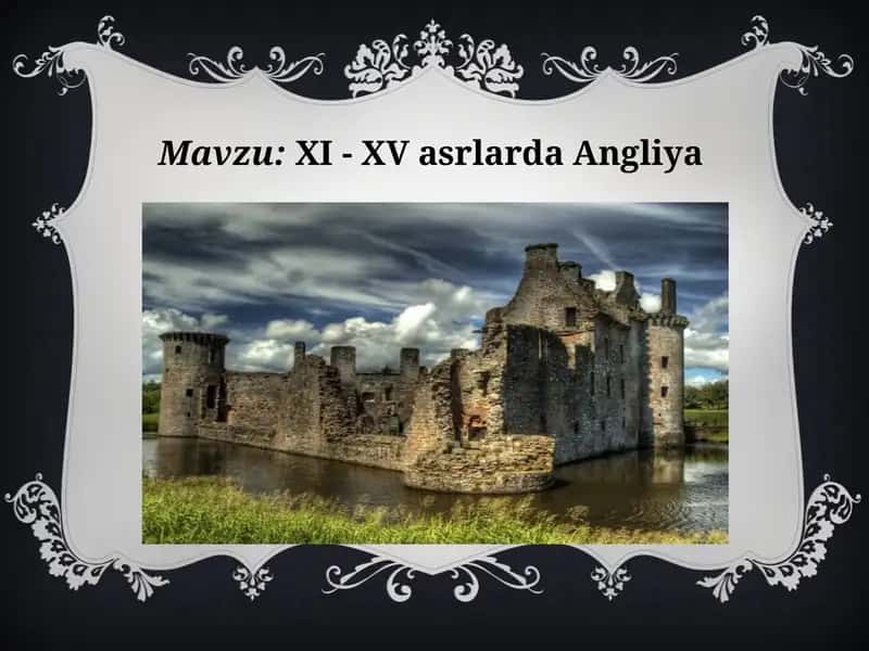 XI- XV asrlarda Angliya 1
