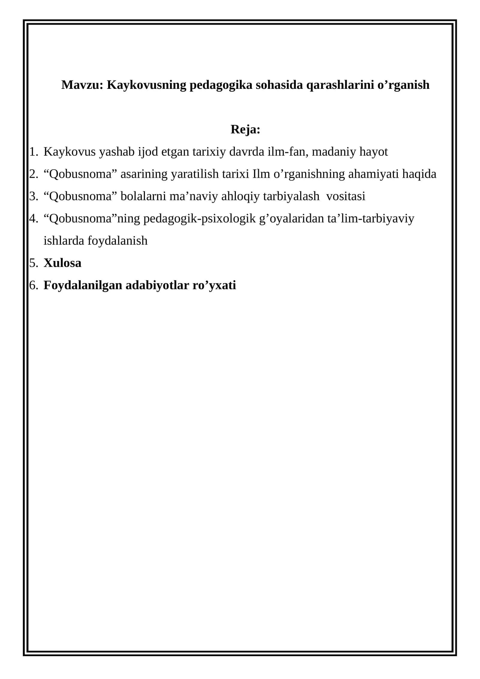 Kaykovusning pedagogika sohasida qarashlarini o’rganish 1