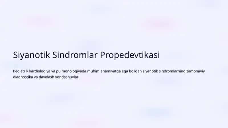 Siyanotik Sindromlar Propedevtikasi 1