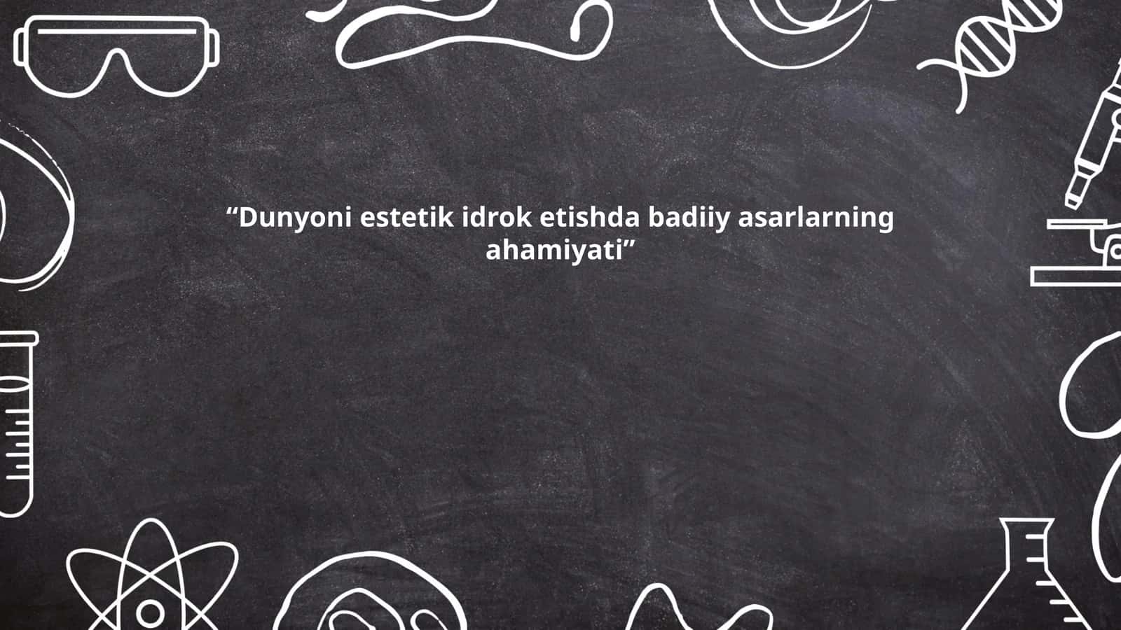 Badiiy asarlar va estetik idrok 1