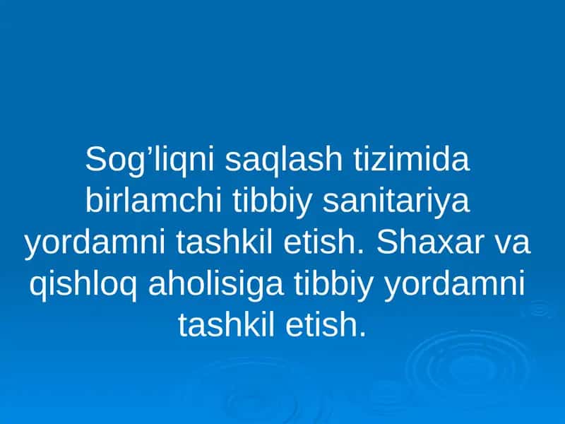 Sog’liqni saqlash tizimida birlamchi tibbiy sanitariya yordamni tashkil etish. Shaxar va qishloq aholisiga tibbiy yordamni tashkil etish. 1