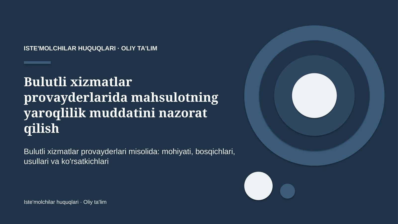 Bulutli xizmatlar provayderlarida mahsulotning yaroqlilik muddatini nazorat qilish 1