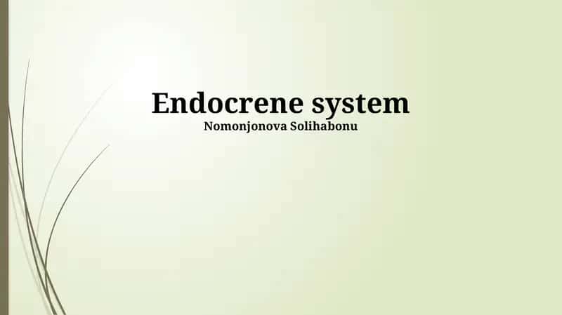 Endocrene system 1