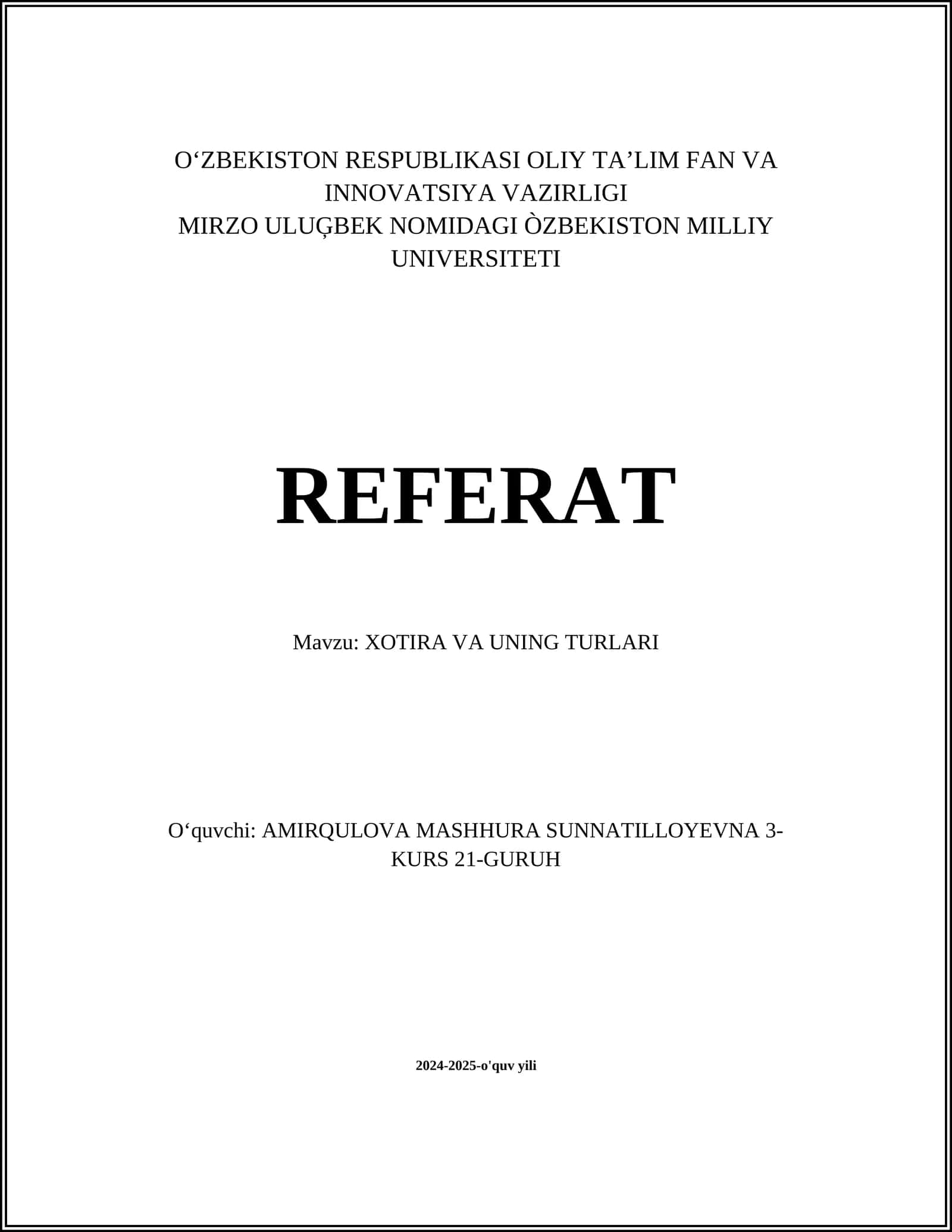 XOTIRA VA UNING TURLARI 1