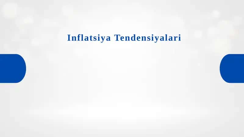 Inflatsiya Tendensiyalari 1