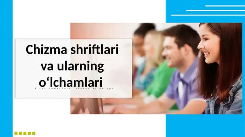 Chizma shriftlari va ularning o'lchamlari 1