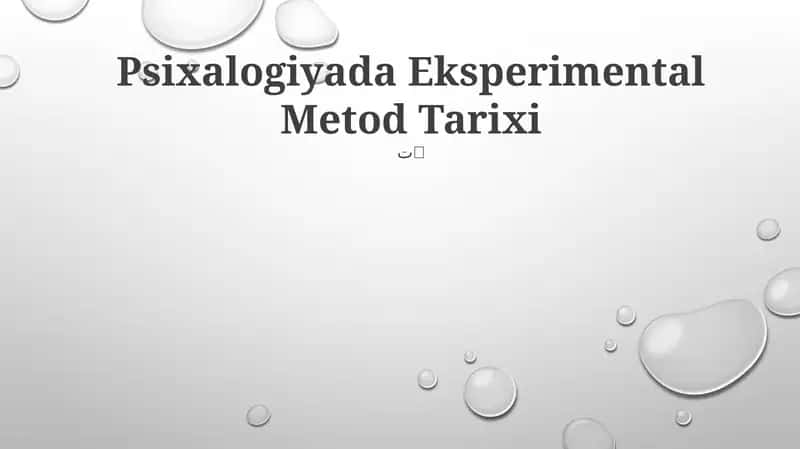 Psixalogiyada Eksperimental Metod Tarixi 1