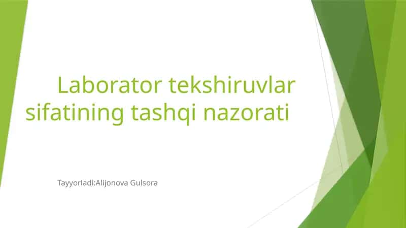 Laboratortekshiruvlar sifatining tashqi nazorati 1