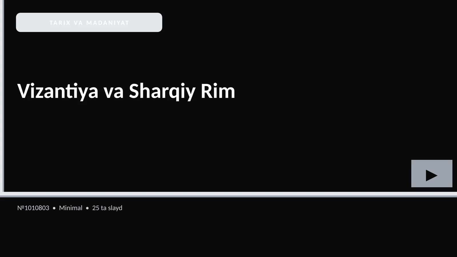 Vizantiya va Sharqiy Rim 1