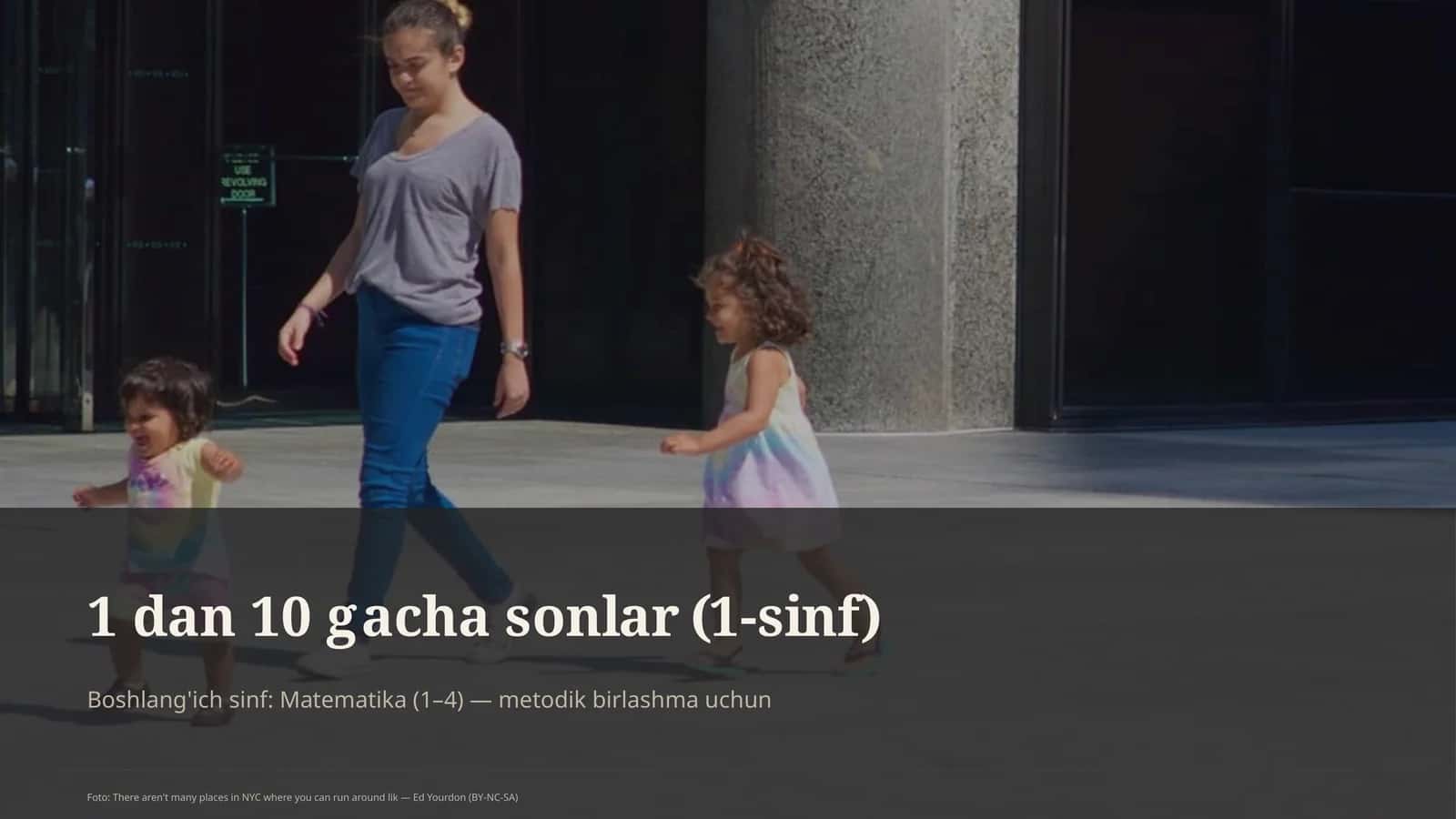 1 dan 10 gacha sonlar (1-sinf) 1