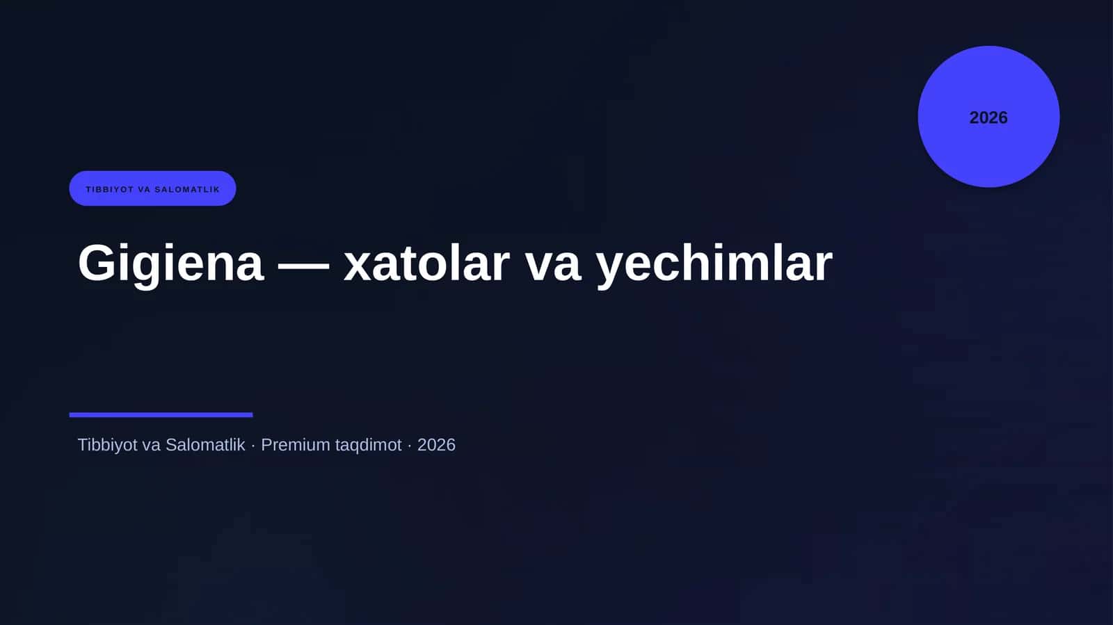 Gigiena — xatolar va yechimlar 1