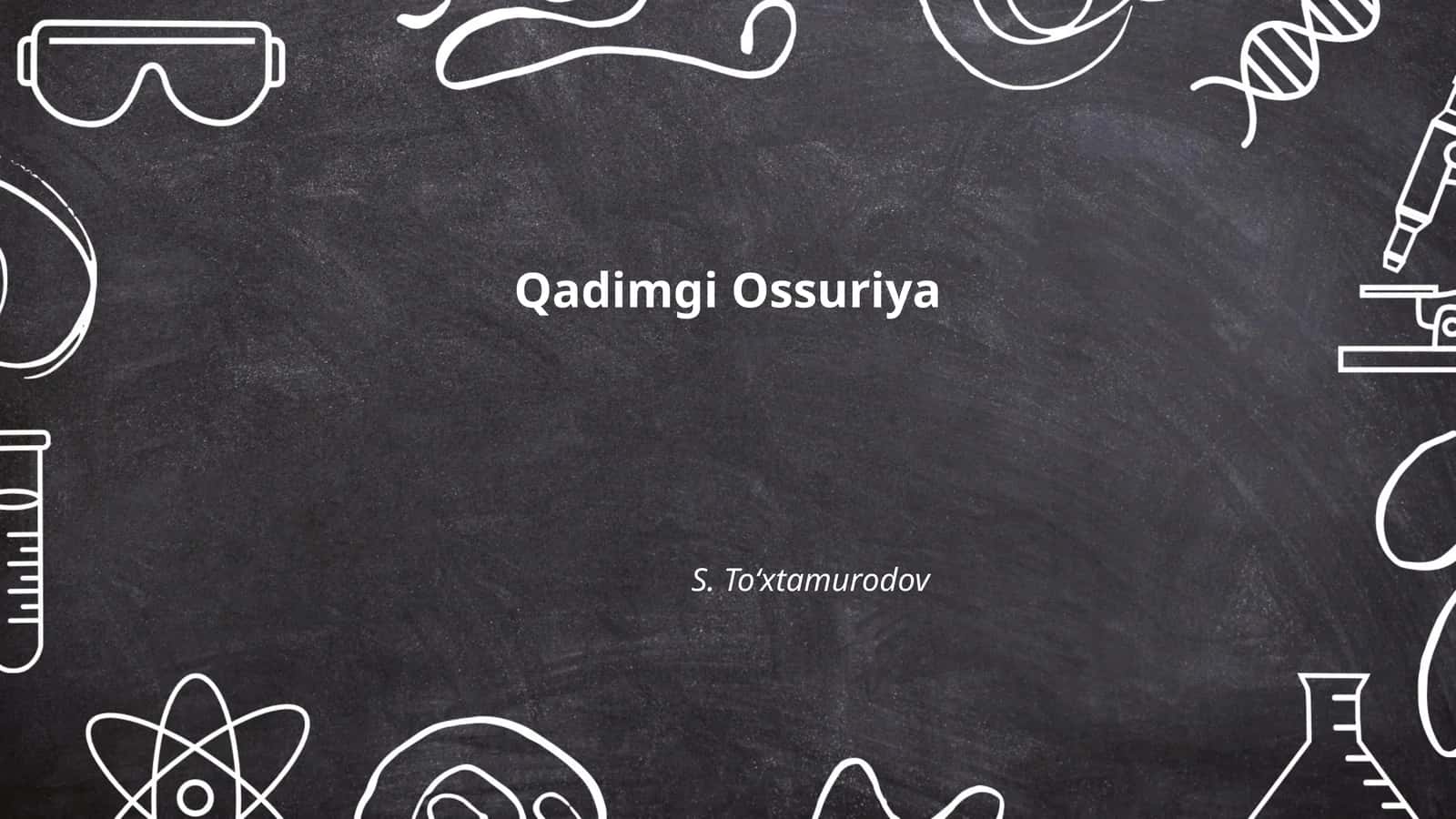 Qadimgi Ossuriya 1