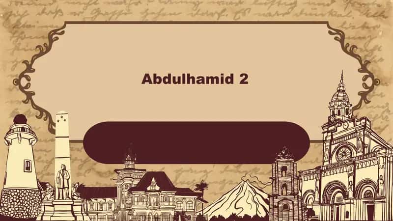 Abdulhamid 2 1