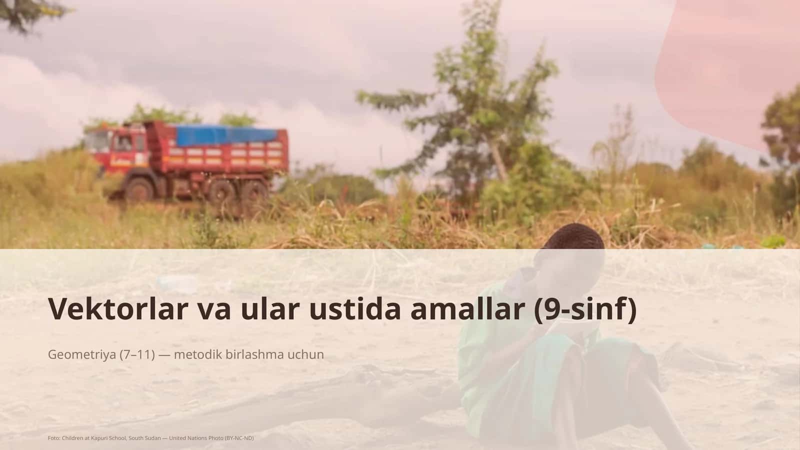 Vektorlar va ular ustida amallar (9-sinf) 1