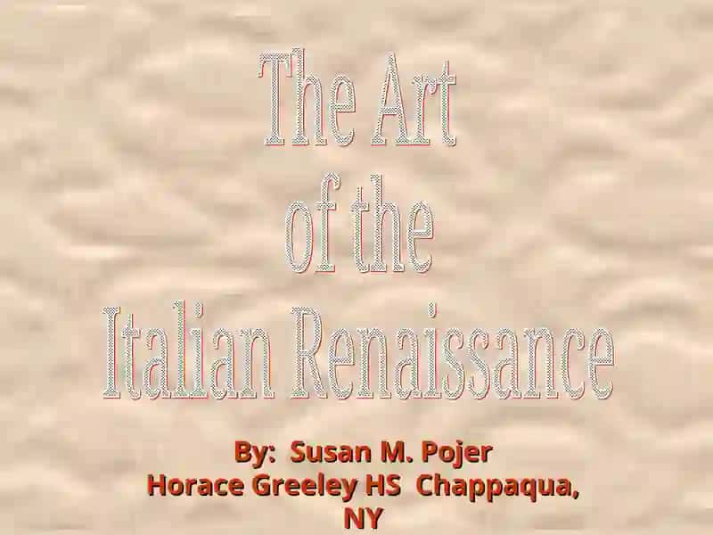 The Art of the Italian Renaissance