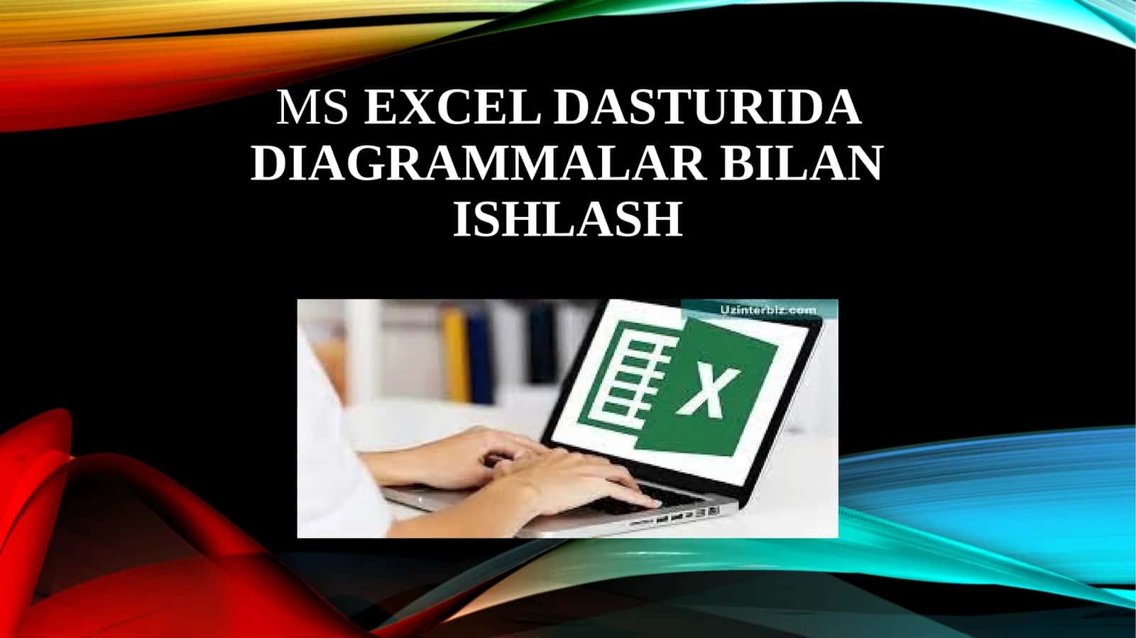Exceldasturi diagrammalari bilan ishlash 1