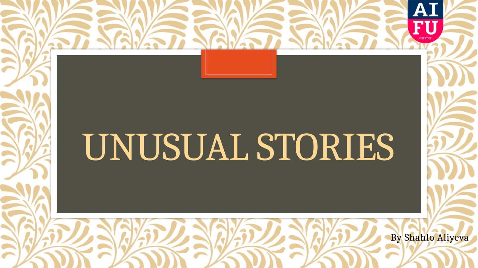 UNUSUAL STORIES 1