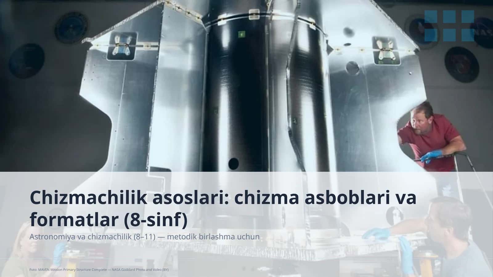 Chizmachilik asoslari: chizma asboblari va formatlar (8-sinf) 1