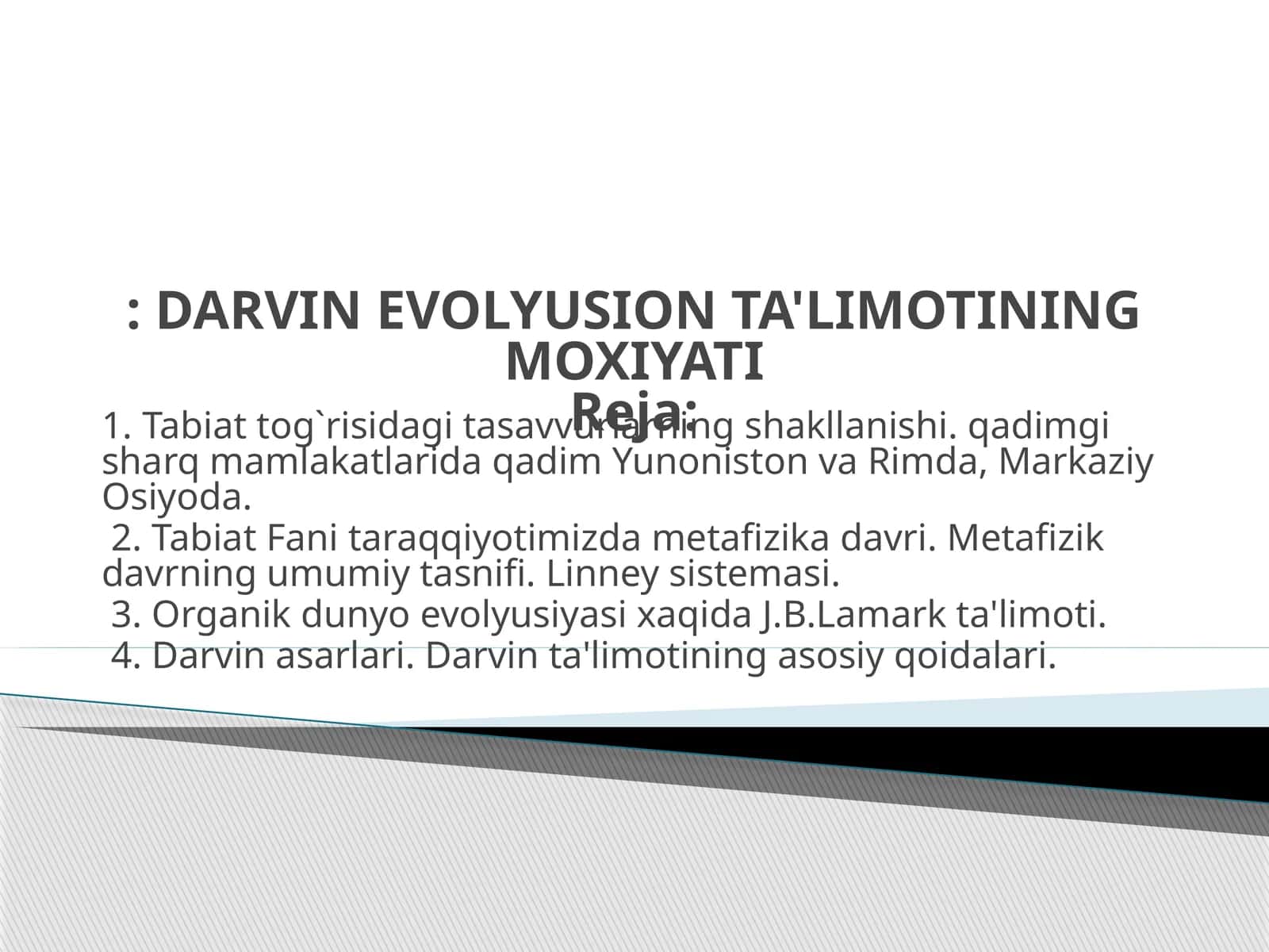 DARVIN EVOLYUSION TA'LIMOTINING MOXIYATI 1