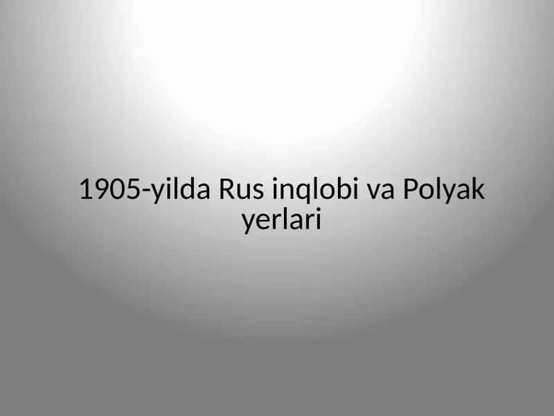 1905-yilda Rus inqlobi va Polyak yerlari 1