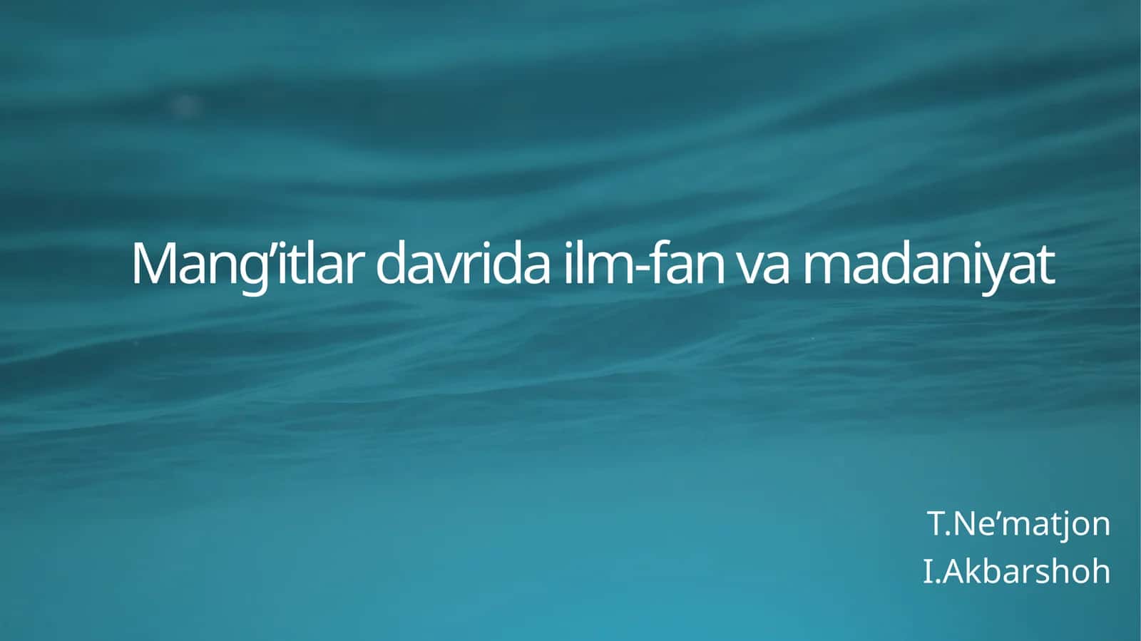 Mang‘itlar davrida ilm-fan va madaniyat 1