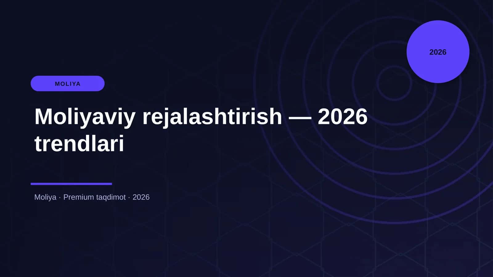 Moliyaviy rejalashtirish — 2026 trendlari 1