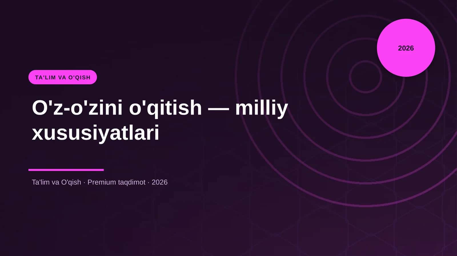 O'z-o'zini o'qitish — milliy xususiyatlari 1