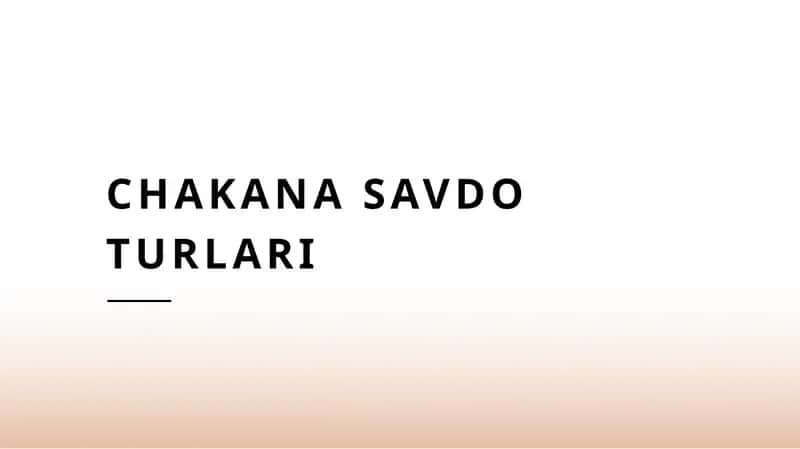 Chakana savdo turlari 1