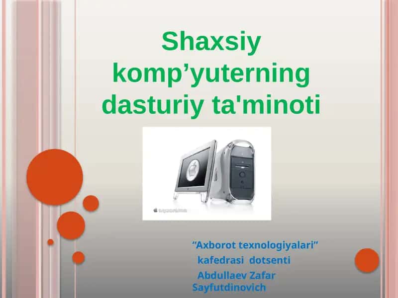 Kompyuterning dasturiy ta'minoti 1
