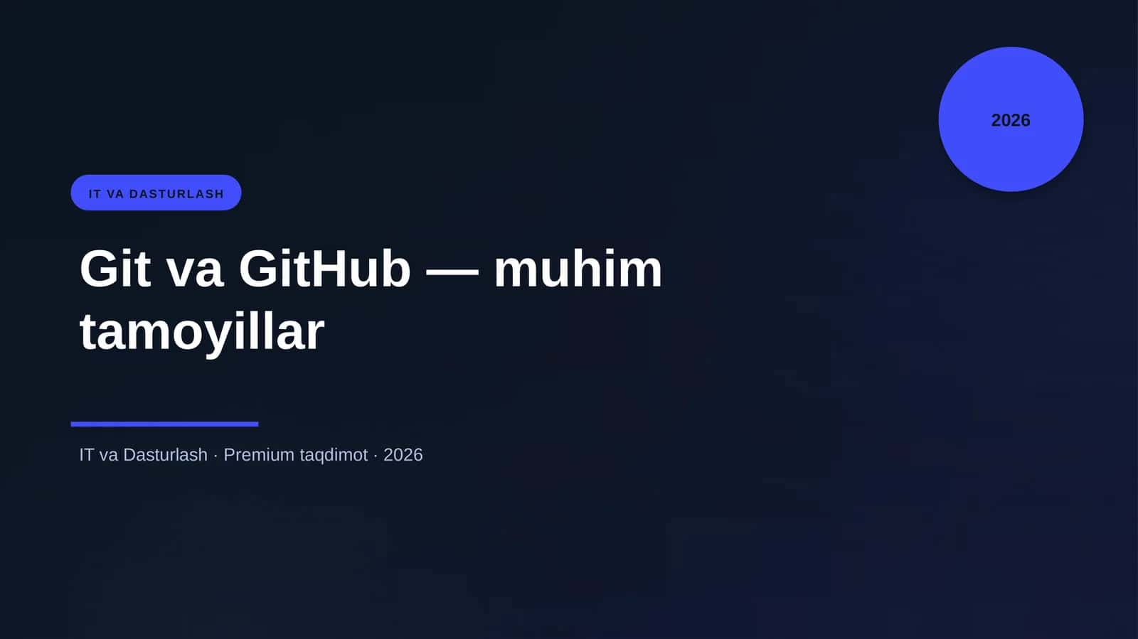 Git va GitHub — muhim tamoyillar 1